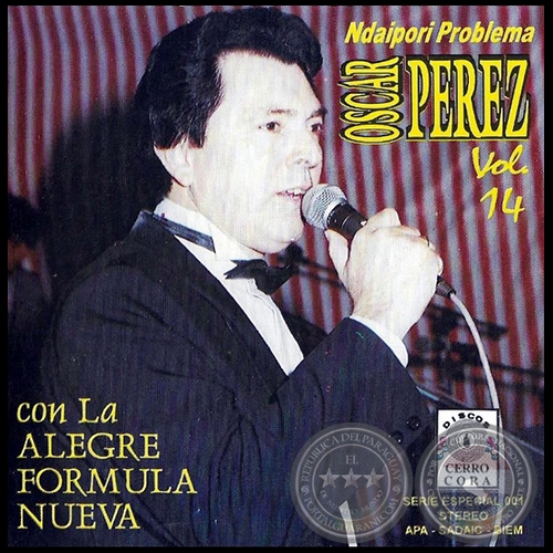 NDAIPORI PROBLEMA - Volumen 14 - LA ALEGRE FÓRMULA NUEVA con OSCAR PÉREZ - Año 1983 